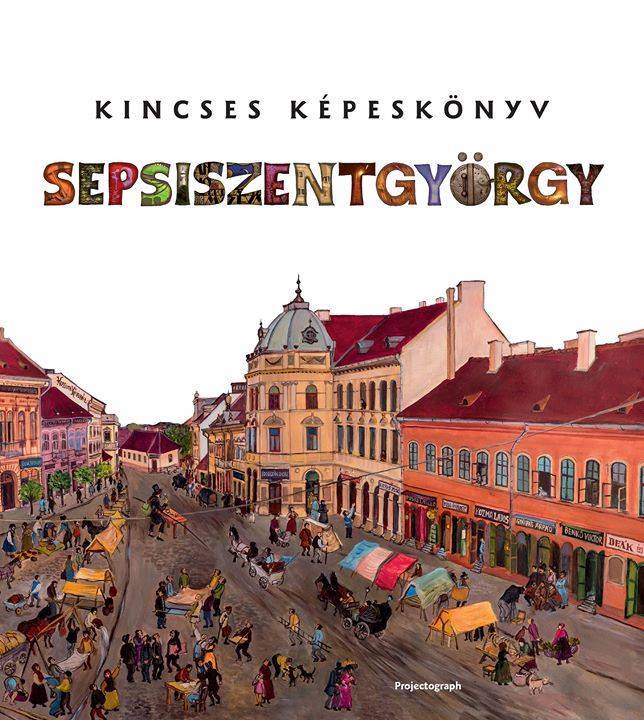 Képeskönyv Sepsiszentgyörgy kincseiről