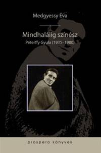 Péterffy Gyula színművész életpályáját bemutató könyvet ismertettek Kolozsvárott