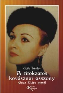 Hercegnők ápolónője – A titokzatos kovásznai asszony