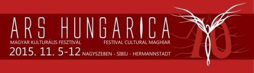 Ars Hungarica: kettős ünnep Szebenben