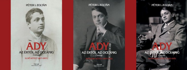 Háromkötetes Ady-életrajzot mutatnak be Nagyváradon
