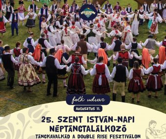 Torockón, a Double Rise fesztiválon tartják a 25. Szent István-napi Néptánctalálkozó nyitányát augusztus 11-én