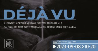 Déjá vu – Erdélyi Kortárs Képzőművészeti Seregszemlét tartanak Sepsiszentgyörgyön