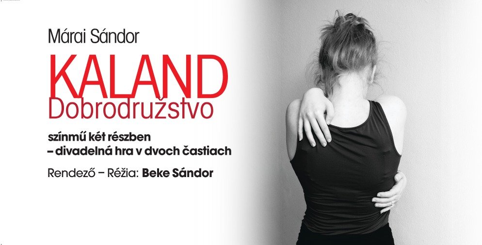 A kassai társulat Márai Sándor Kaland című darabját hozza el Brassóba, a rendező Beke Sándor. •  Fotó: kassai Thália Színház