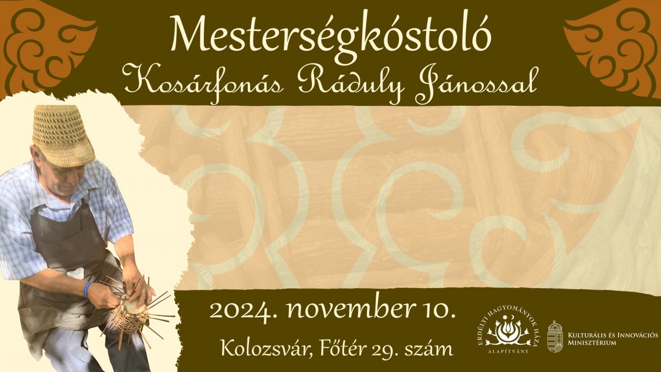 •  Fotó: Erdélyi Hagyományok Háza Alapítvány