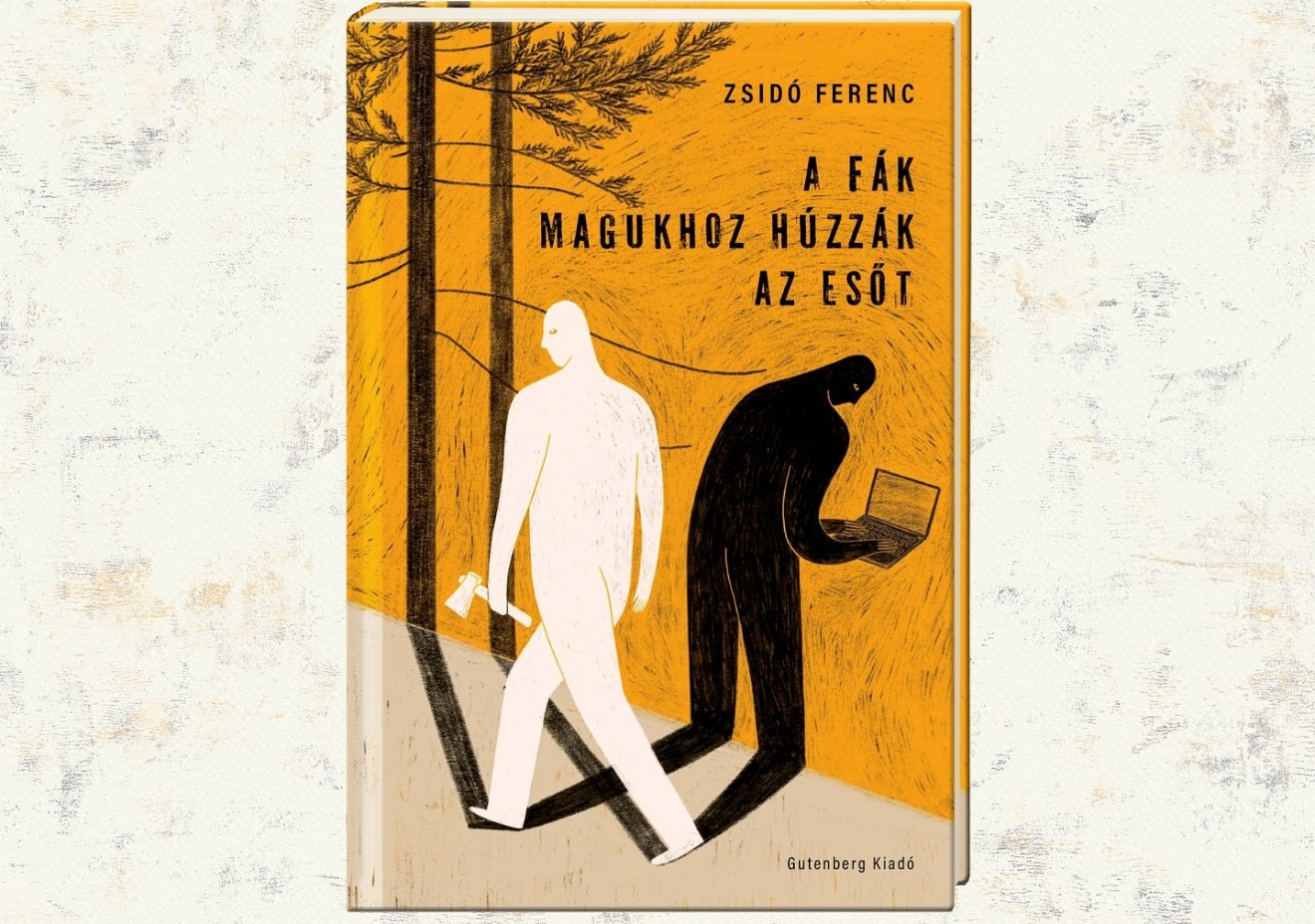Zsidó Ferenc új regényének hőse, Anti egyfajta antihős, ha úgy tetszik, anti-Ábel, aki kiköltözik nagyapja eldugott vidéki birtokára hagyományos székely életet élni •  Fotó: Gutenberg kiadó/könyvborító