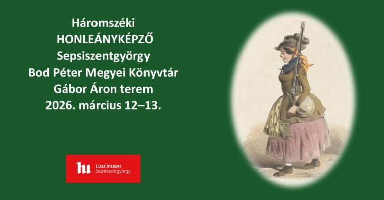 A szabadságharc háromszéki hősnőit mutatják be Sepsiszentgyörgyön