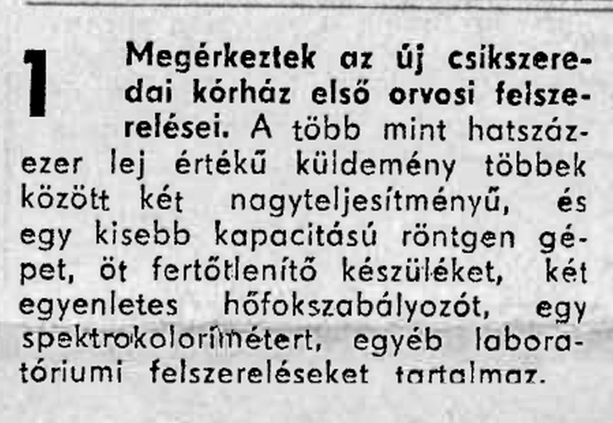 Hargita, 1970. október 8. •  Fotó: Forrás: a Csíkszeredai Megyei Sürgősségi Kórház gyűjtése
