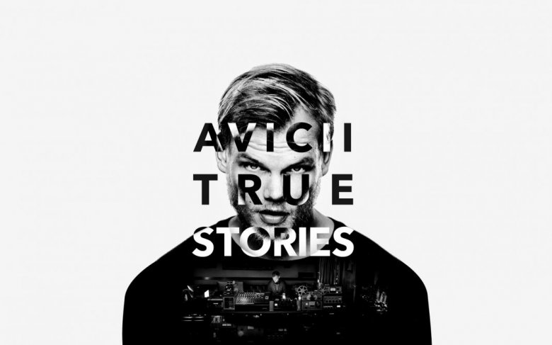 A film plakátja •  Fotó: Avicii: True Stories