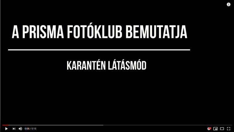 Karantén látásmód a Prisma Fotóklubtól