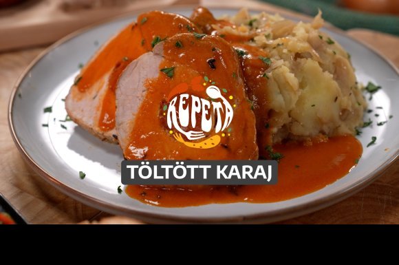 Töltött karaj – videó
