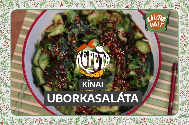 Kínai uborkasaláta – videó