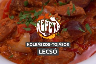Kolbászos-tojásos lecsó – videó