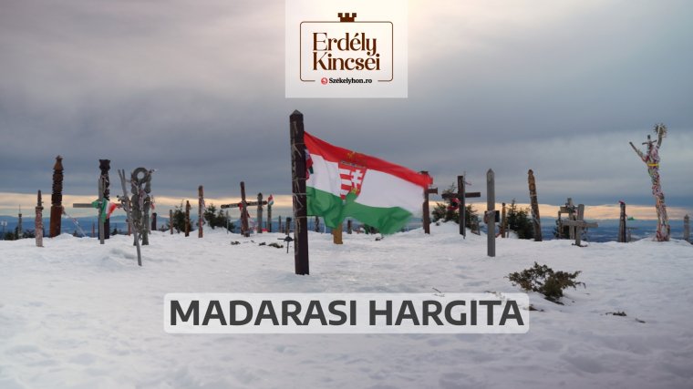 Erdély kincsei: a Madarasi Hargita