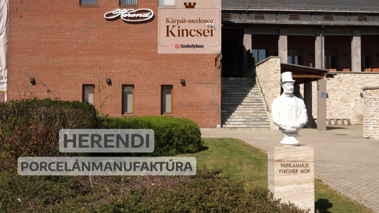 Kárpát-medence kincsei: a Herendi Porcelánmanufaktúra