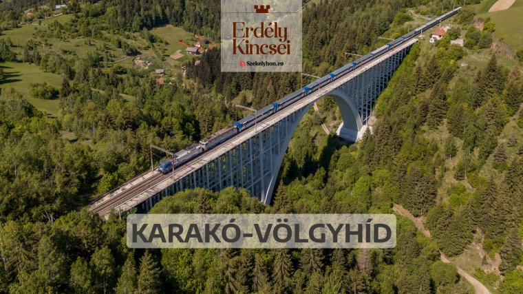 Erdély kincsei: a Karakó-völgyhíd
