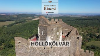 Kárpát-medence kincsei: a hollókői vár
