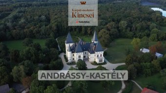 Kárpát-medence kincsei: az Andrássy-kastély