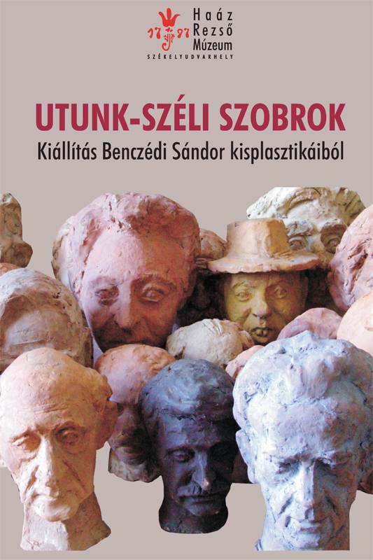 Utunk-széli szobrok – képzőművészeti kiállítás a képtárban