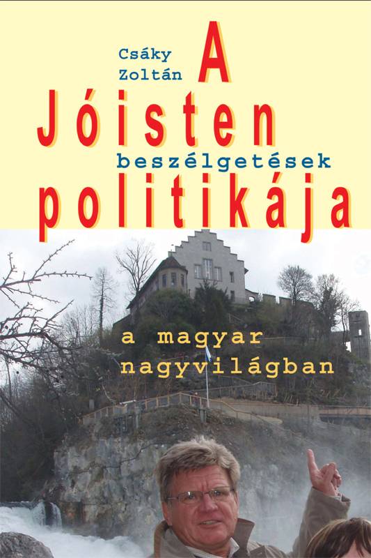 A Jóisten politikája
