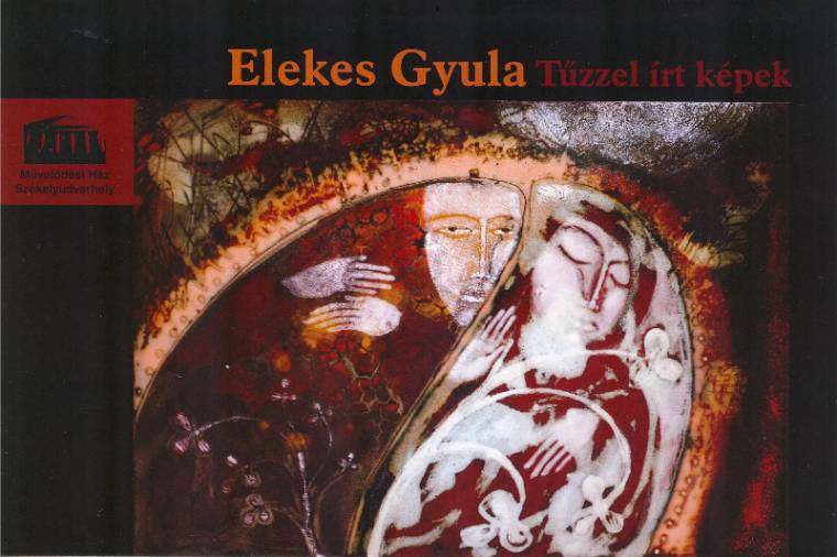 Elekes Gyula első önálló kiállítása nyílik vasárnap