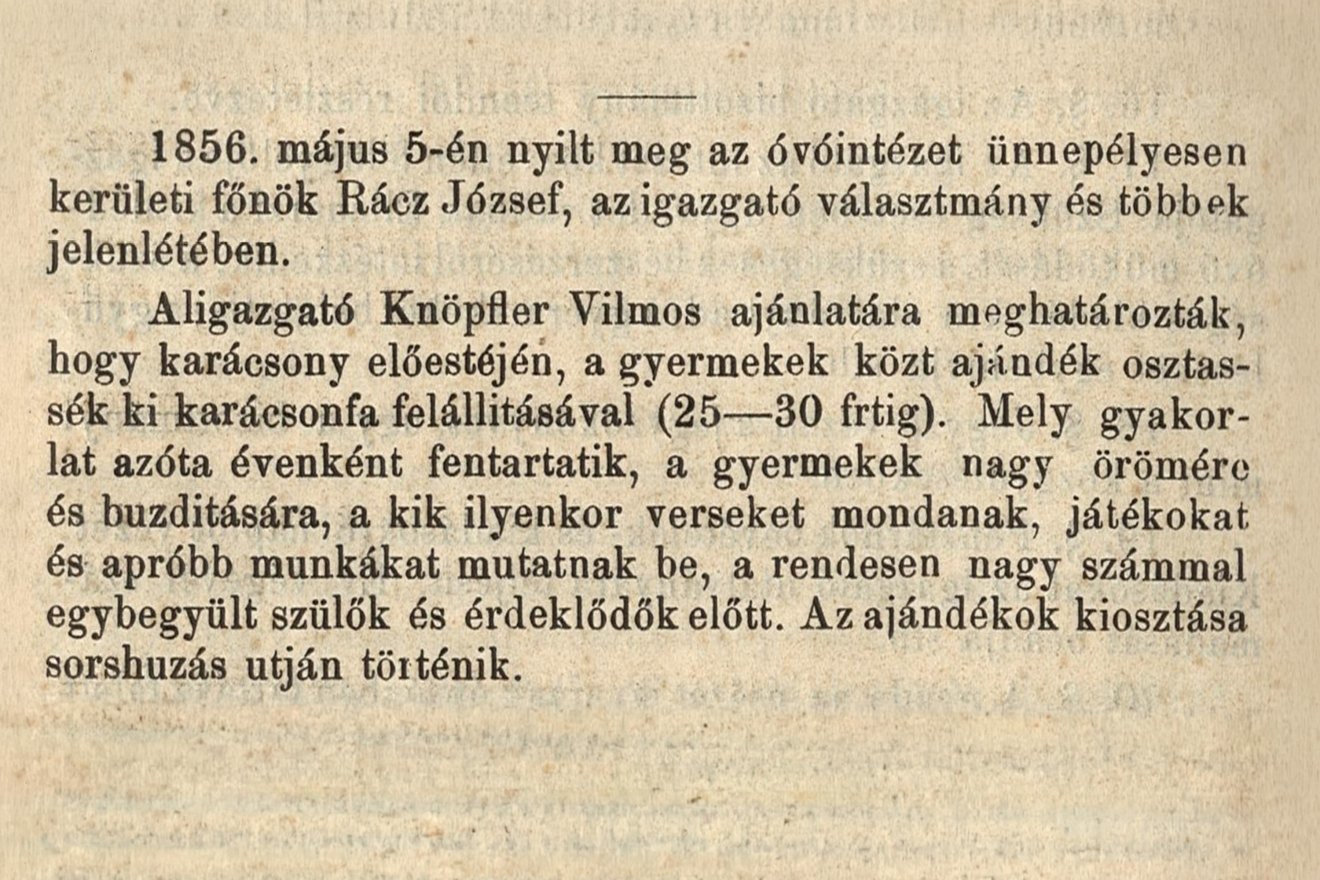 Részlet az óvoda történetét leíró emlékkönyvből 1895-ből. A karácsonyi ajándékosztás szokása azóta is hagyomány a Stefániában, csak ma már nem sorshúzással döntik el 